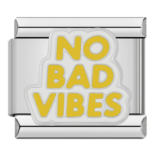 No Bad Vibes Charm