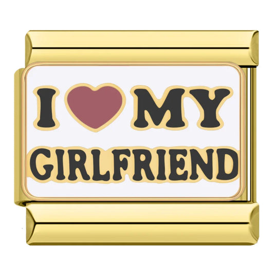 I Love My Girlfriend Charm
