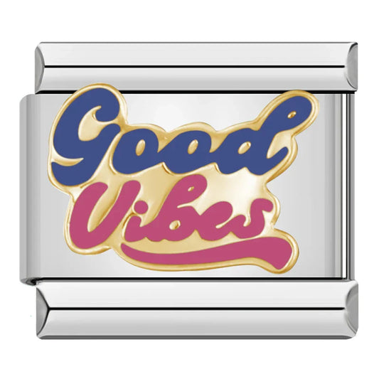 Good Vibes Charm