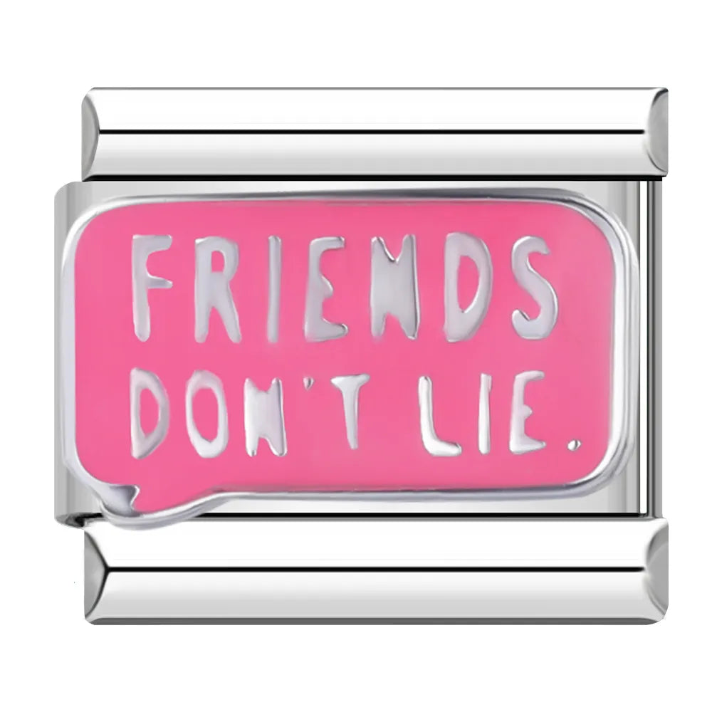 Friends Don’t Lie Charm