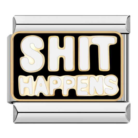 Sh*t Happens Charm